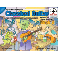 Progressive Classical Guitar Method 2 for Young Beginners Book/Online Audio