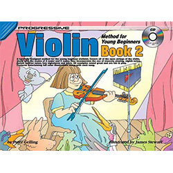 Progressive Violin Method Book 2 for Young Beginners Book/CD