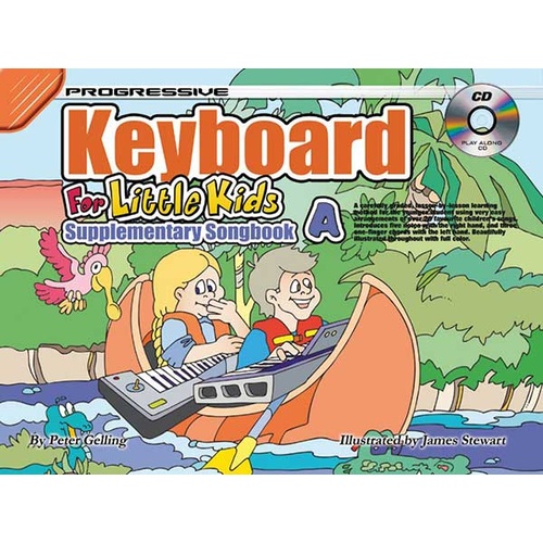Progressive Keyboard for Little Kids Supplementary Songbook A Book/CD